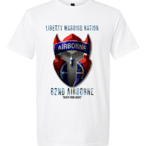 Liberty Warrior Nation 82nd Airborne T-Shirt