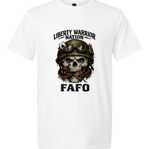 Liberty Warrior Nation FAFO T-Shirt