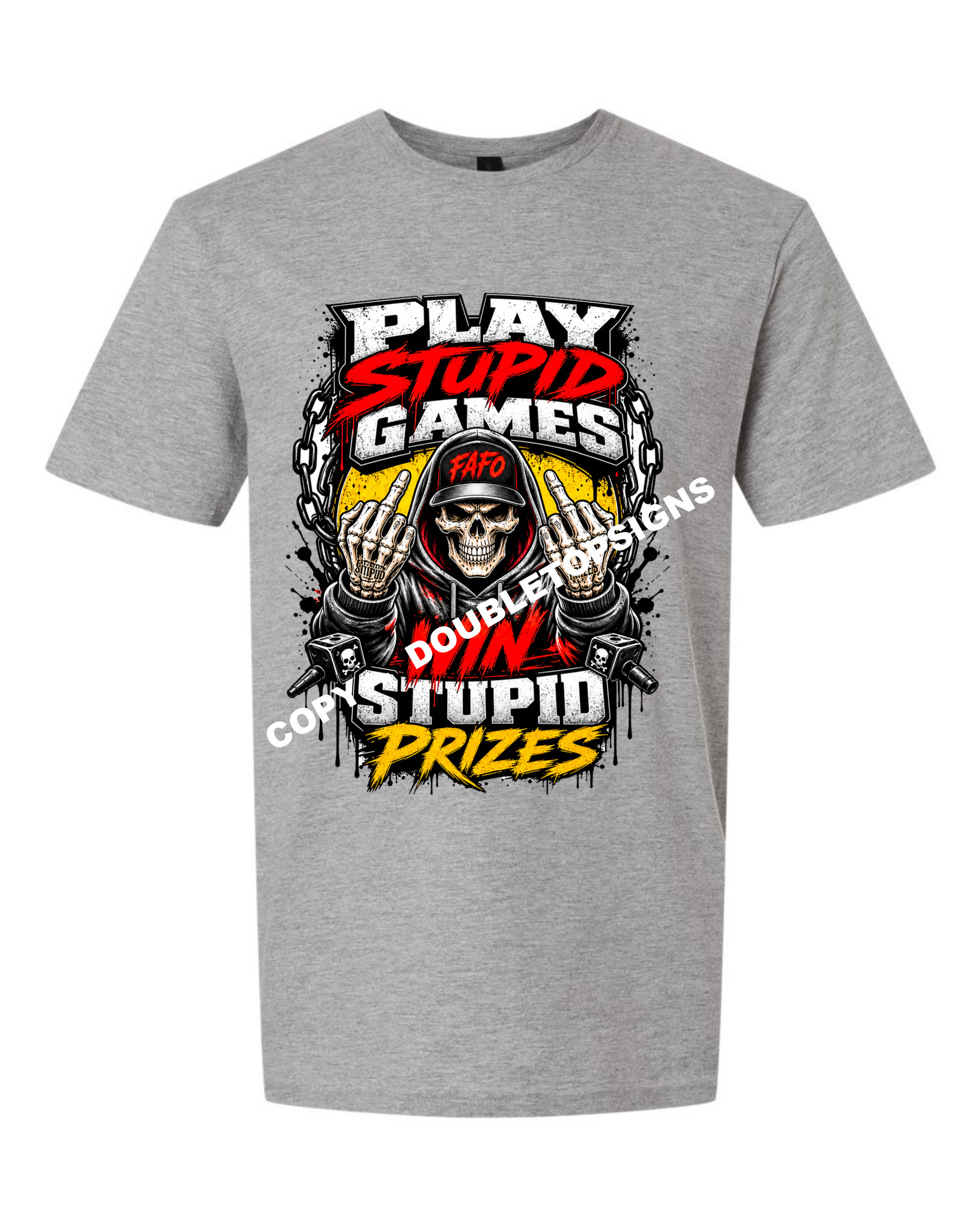 Play Stupid Games Win Stupid Prizes v2 T-Shirt