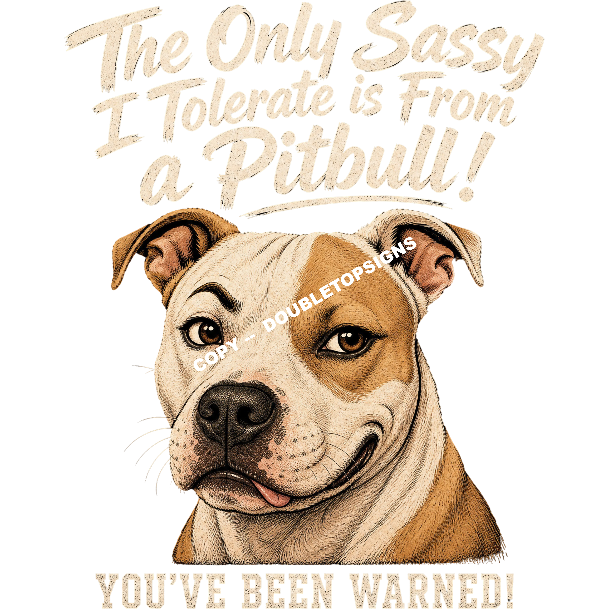 Sassy Pitbull DTF Print