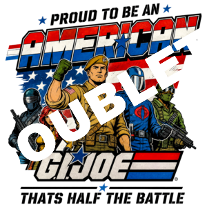 Proud To Be an American - GI Joe DTF Print
