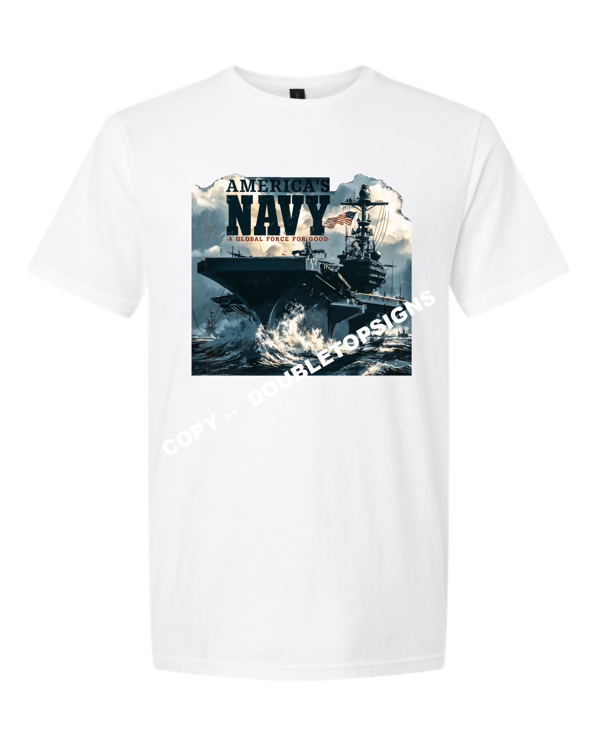 US Navy A Global Force For Good T-Shirt
