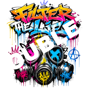 Filter The Lies DTF Print