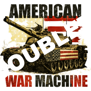 US Army American War Machine DTF Print