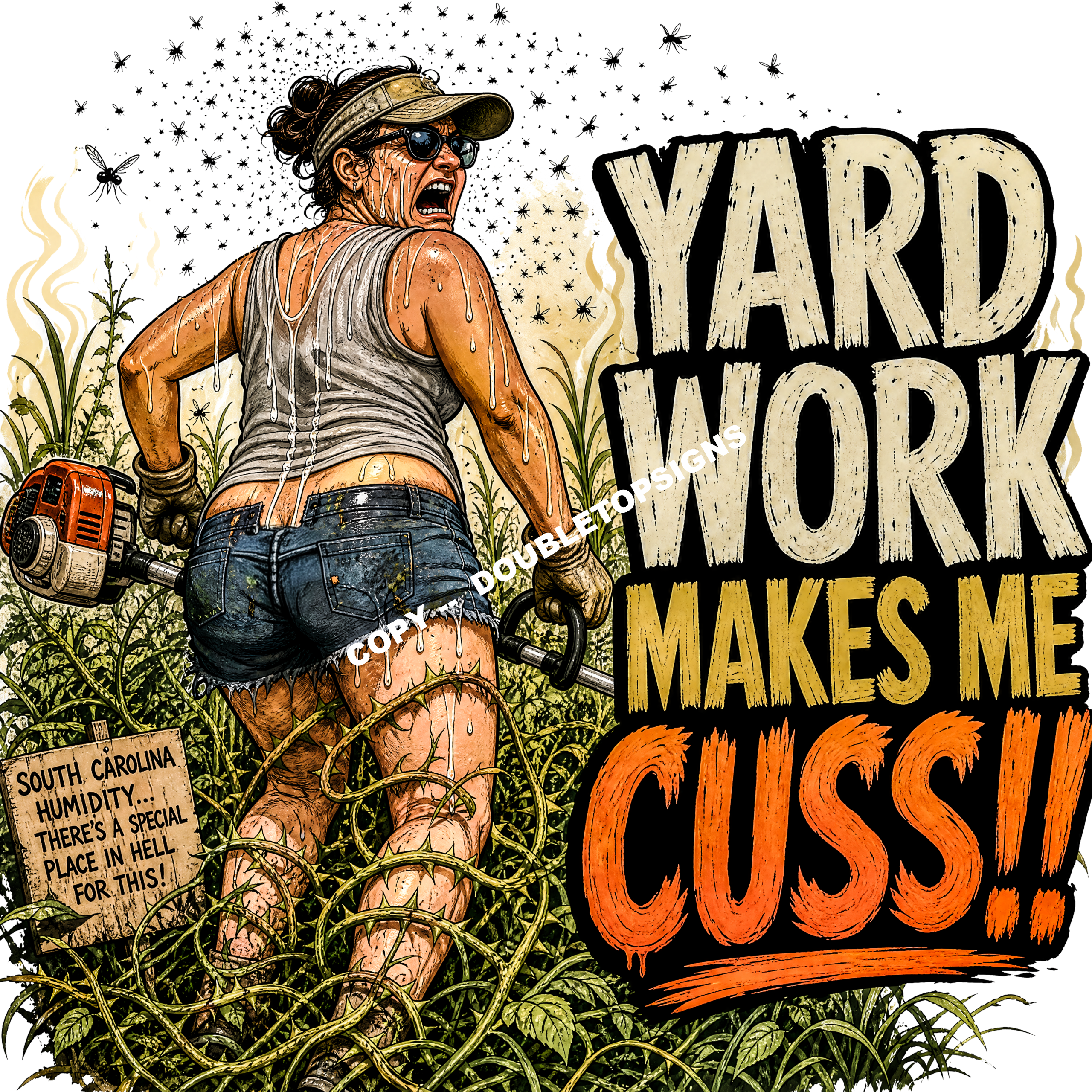 Yard Work Makes Me Cuss v3 DTF Print